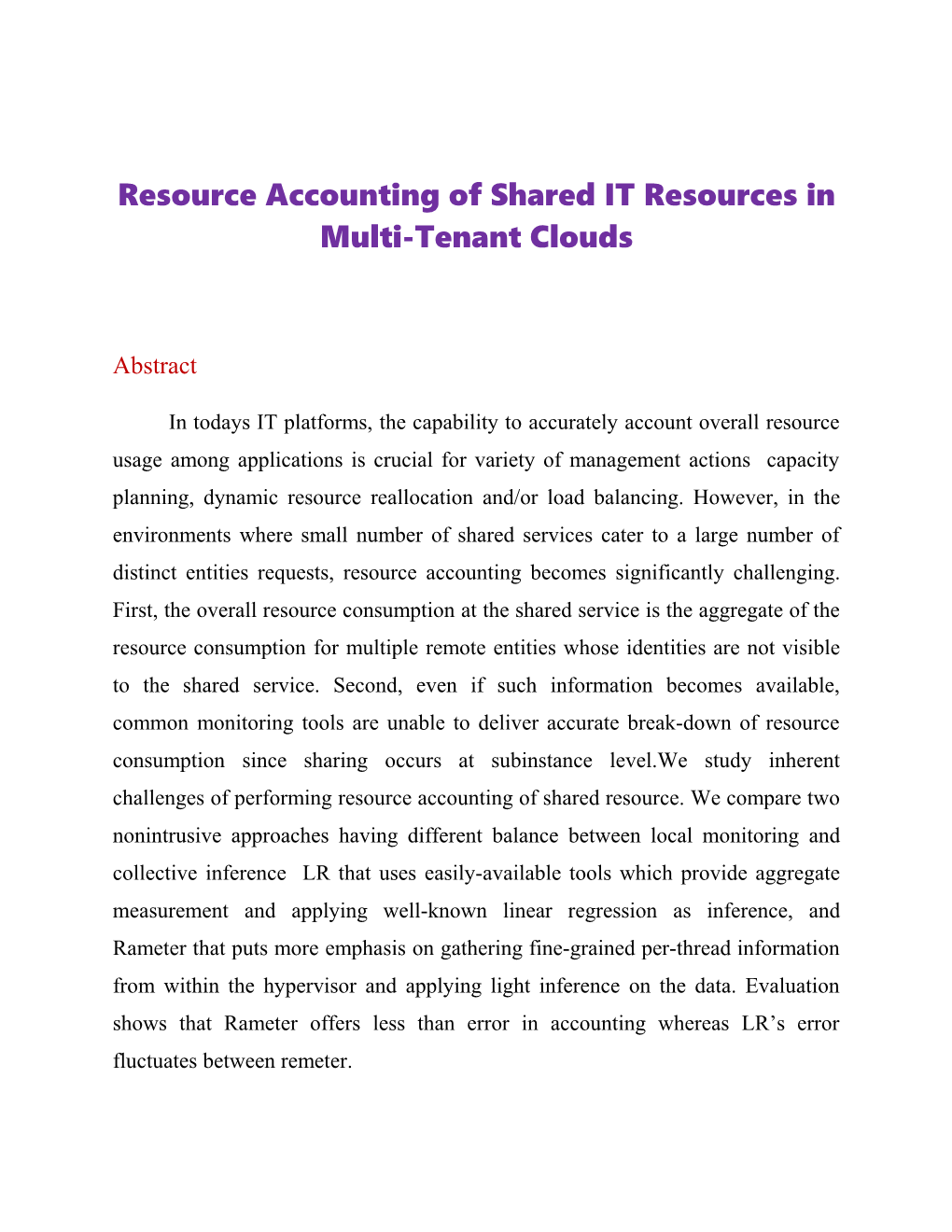 Resource Accounting of Shared IT Resources In