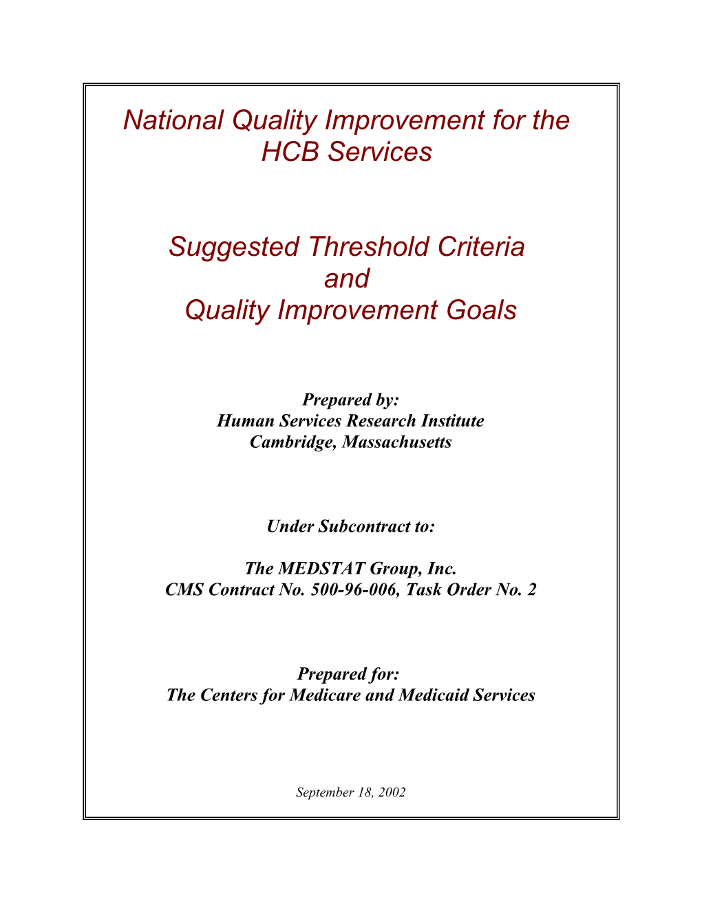 National Quality Improvement for The