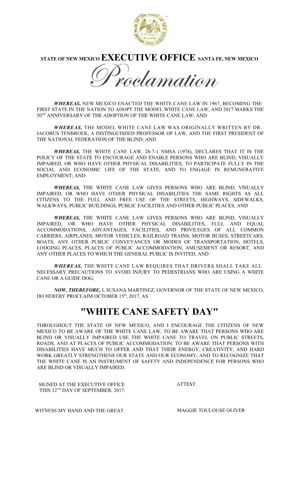 Whereas, New Mexico Enacted the White Cane Law in 1967, Becoming The