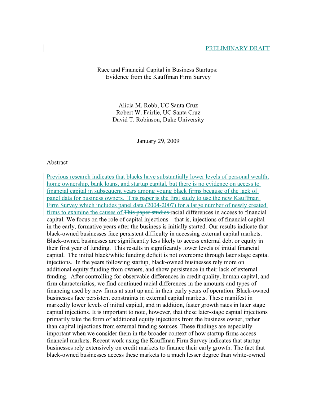 Race and Financial Capital in Business Startups: Evidence from the Kauffman Firm Survey