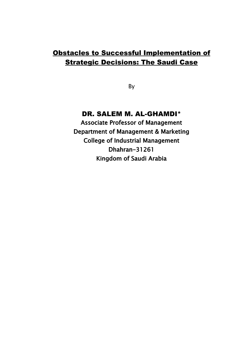 Obstacles to Successful Implementation of Strategic Decisions: the Saudi Case