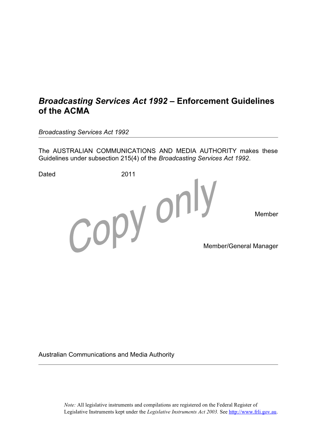 Broadcasting Services Act 1992 Enforcement Guidelines of the ACMA