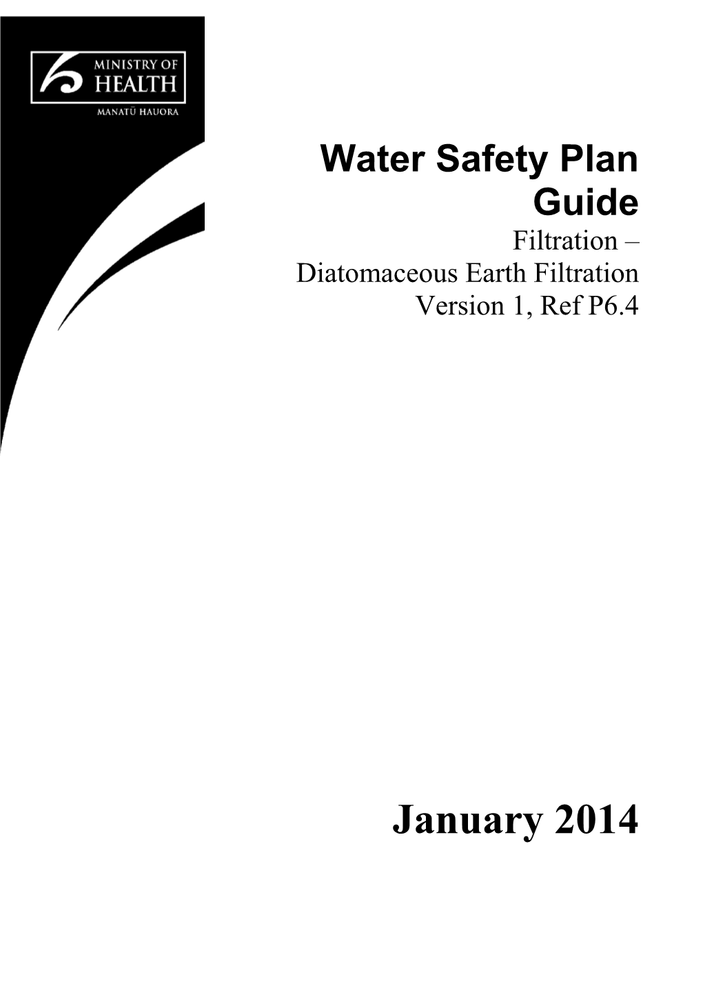 Water Safety Plan Guide: Filtration Diatomaceous Earth Filtration