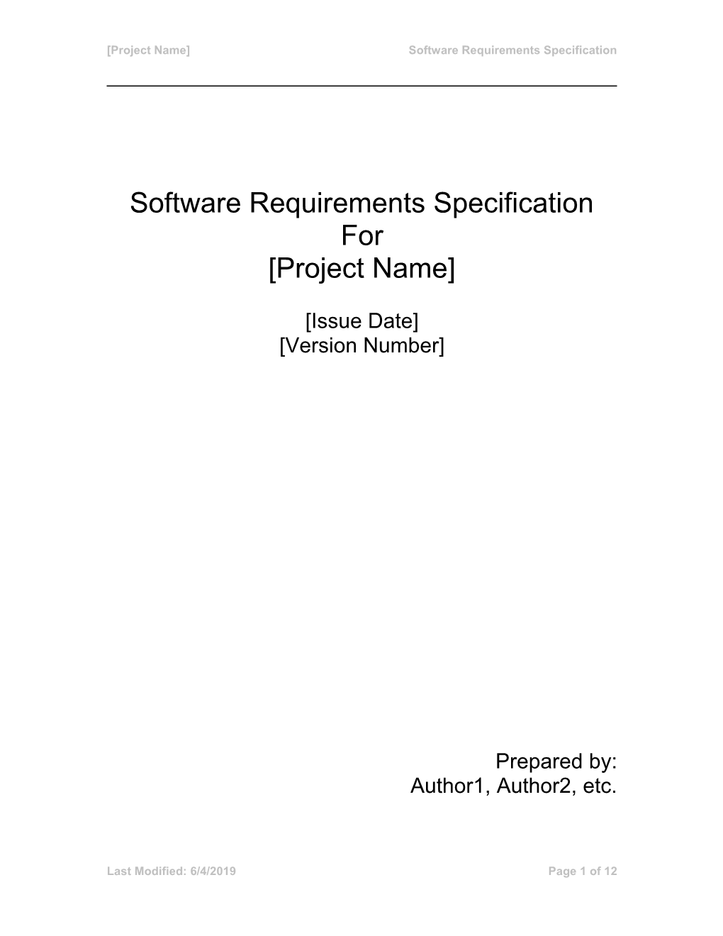 Project Name Software Requirements Specification