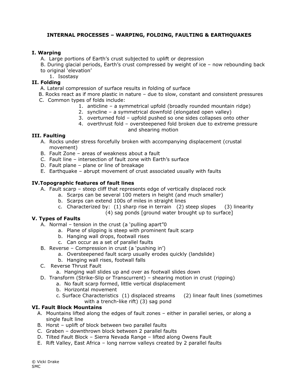 Internal Processes Warping, Folding, Faulting & Earthquakes