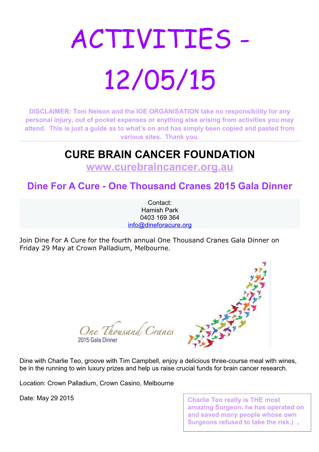 Dine for a Cure - One Thousand Cranes 2015 Gala Dinner