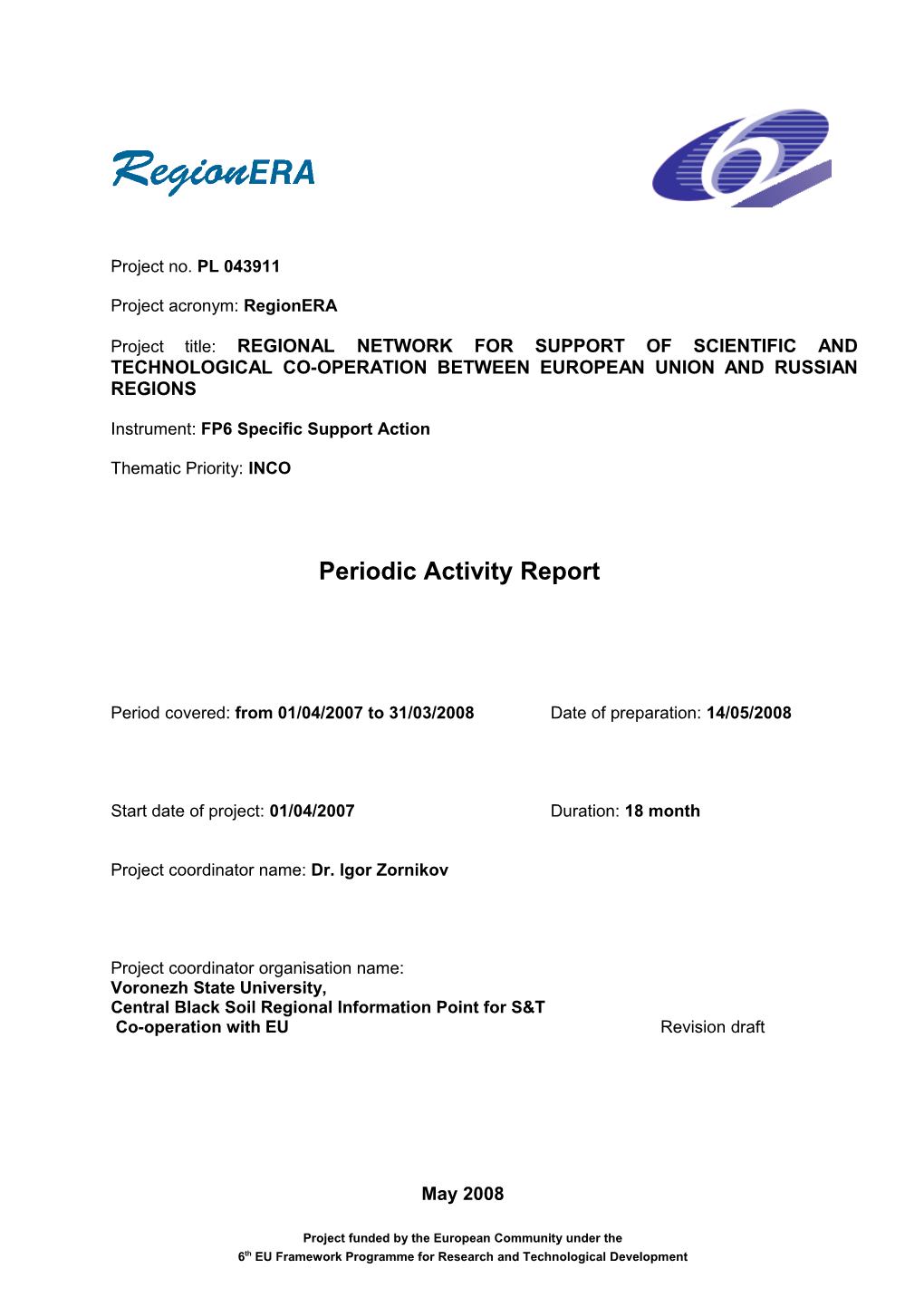 Periodic Activity Report