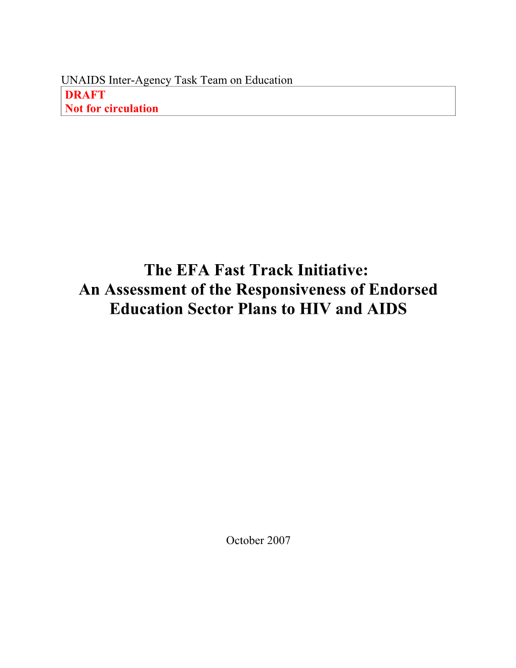 Hiv and Aids Assessment of Fti Endorsed National Education Plans