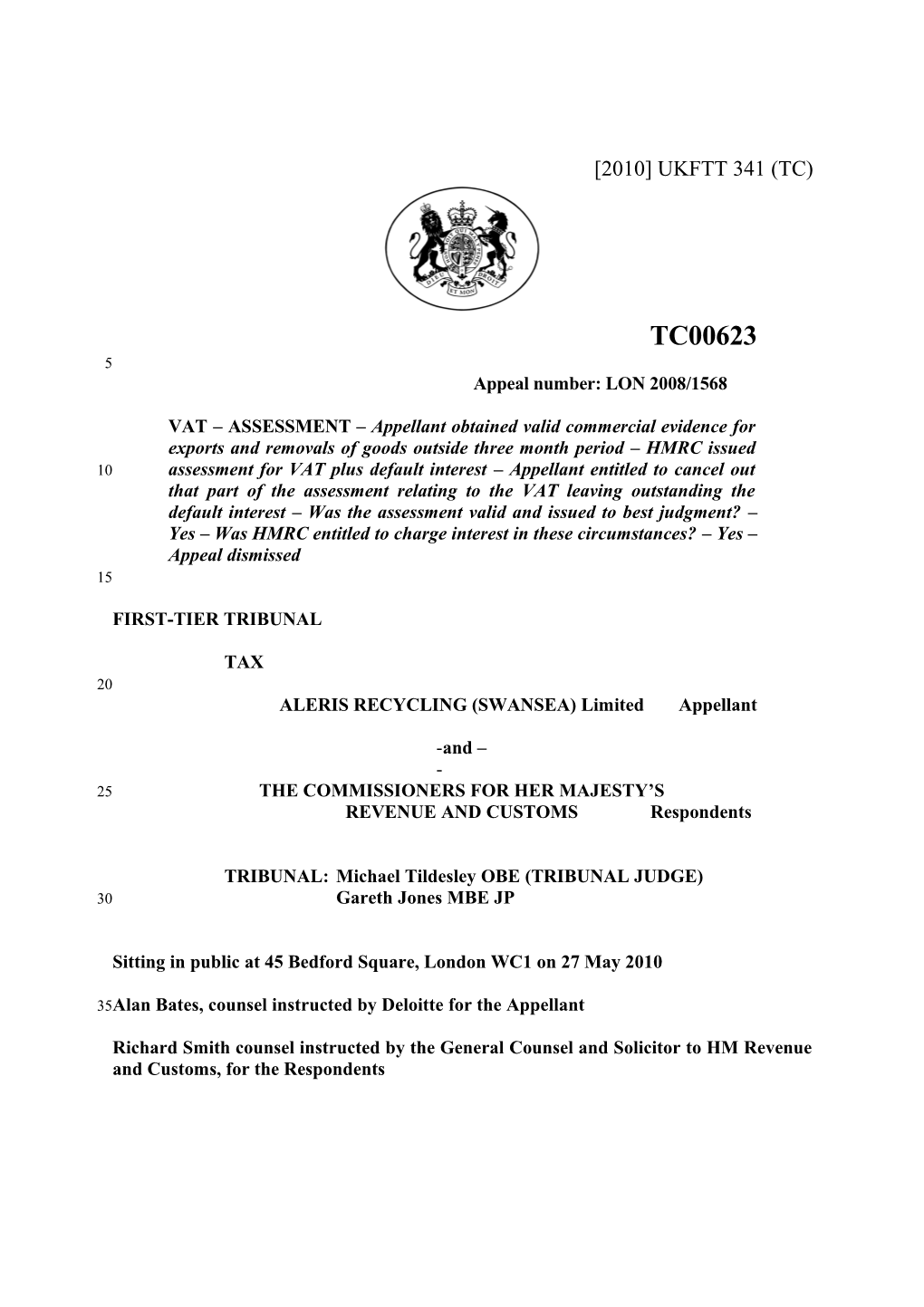 ALERIS RECYCLING (SWANSEA) Limitedappellant