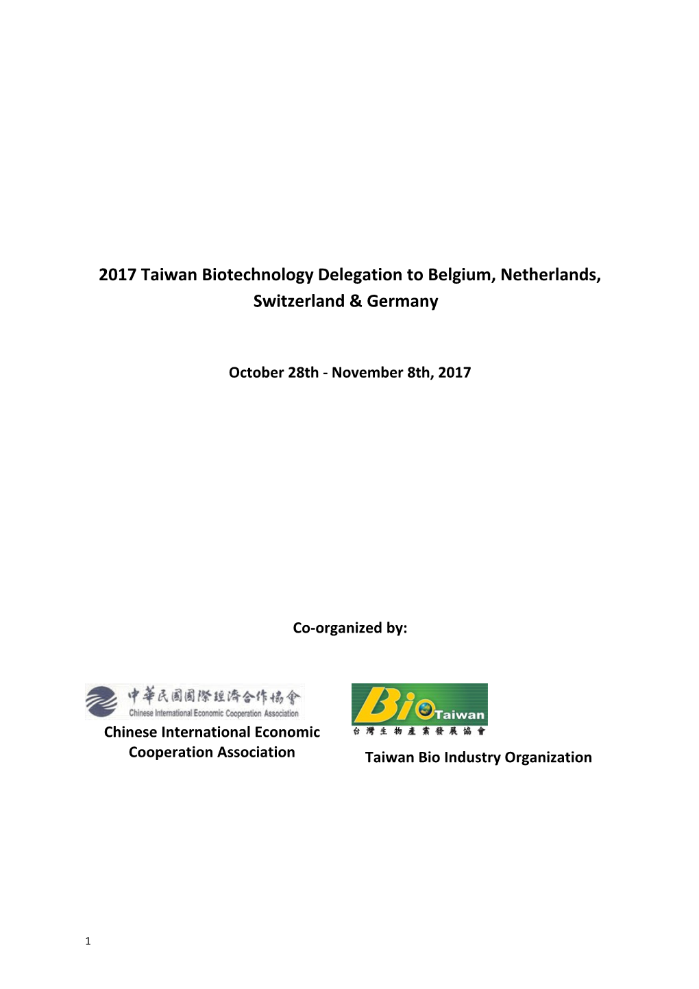 2017 Taiwan Biotechnology Delegation to Belgium, Netherlands, Switzerland & Germany