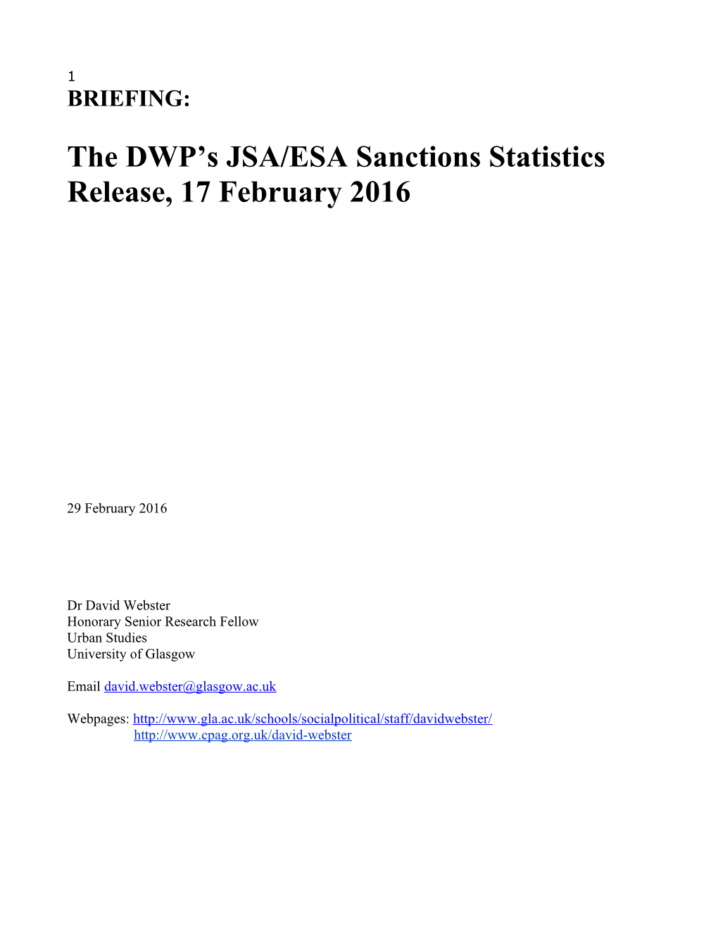 The DWP S JSA/ESA Sanctions Statistics Release, 17 February 2016