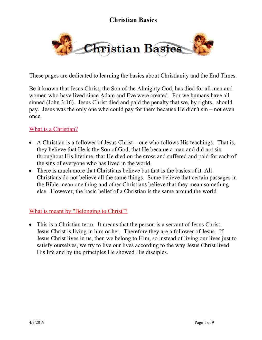 These Pages Are Dedicated to Learning the Basics About Christianity and the End Times