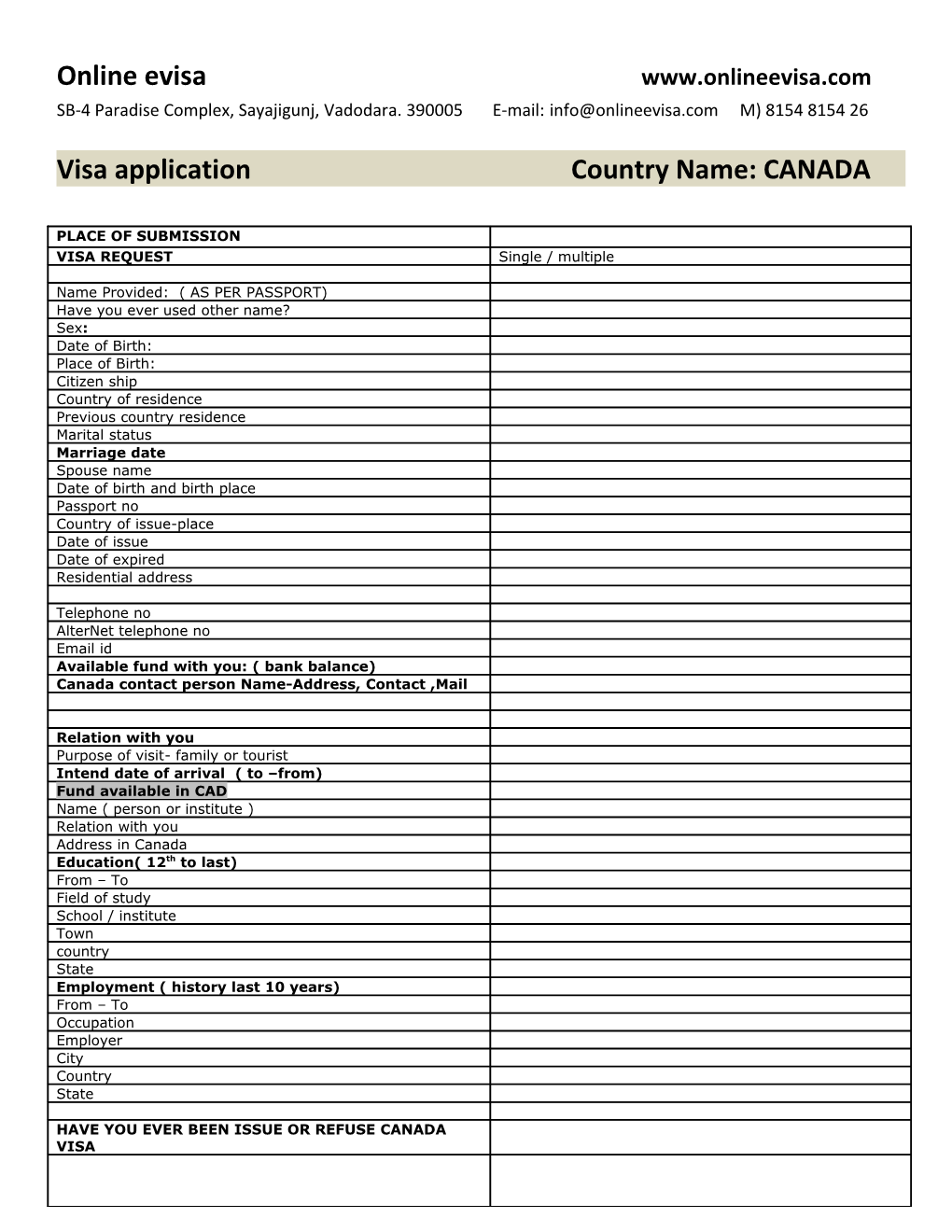 Visa Application Country Name: CANADA