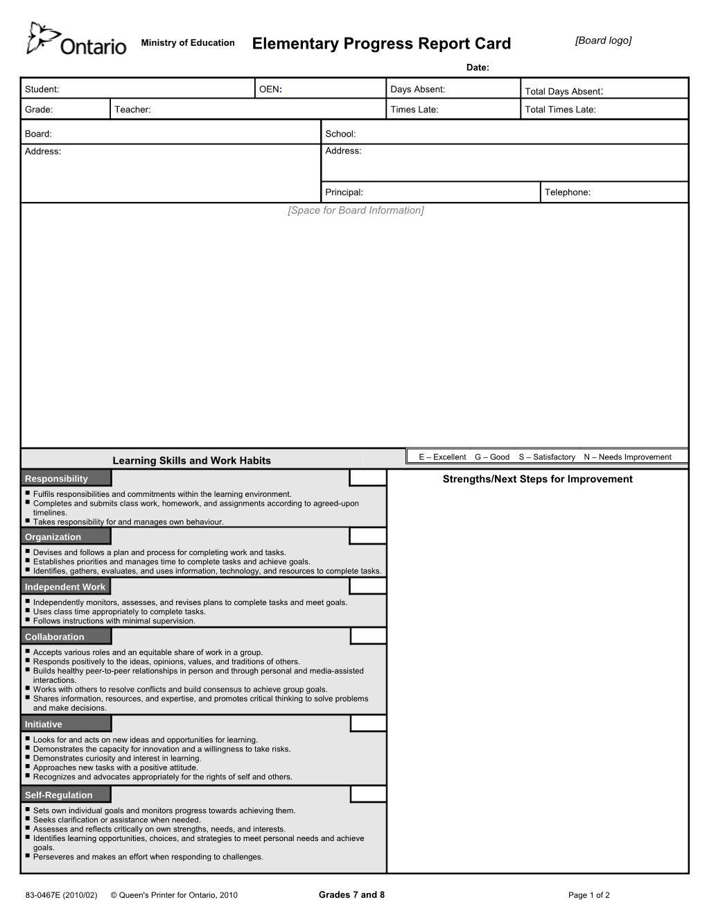 83-0467E (2010/02) Queen's Printer for Ontario, 2010 Grades 7 and 8 Page 1 of 2