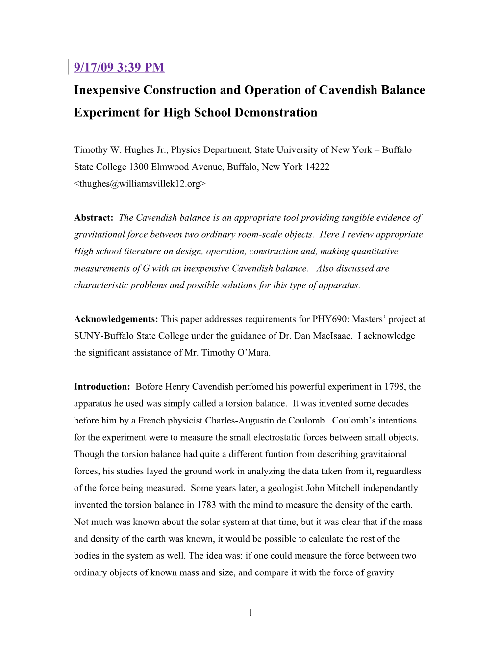 Inexpensive Construction and Operation of Cavendish Balance Experiment for High School