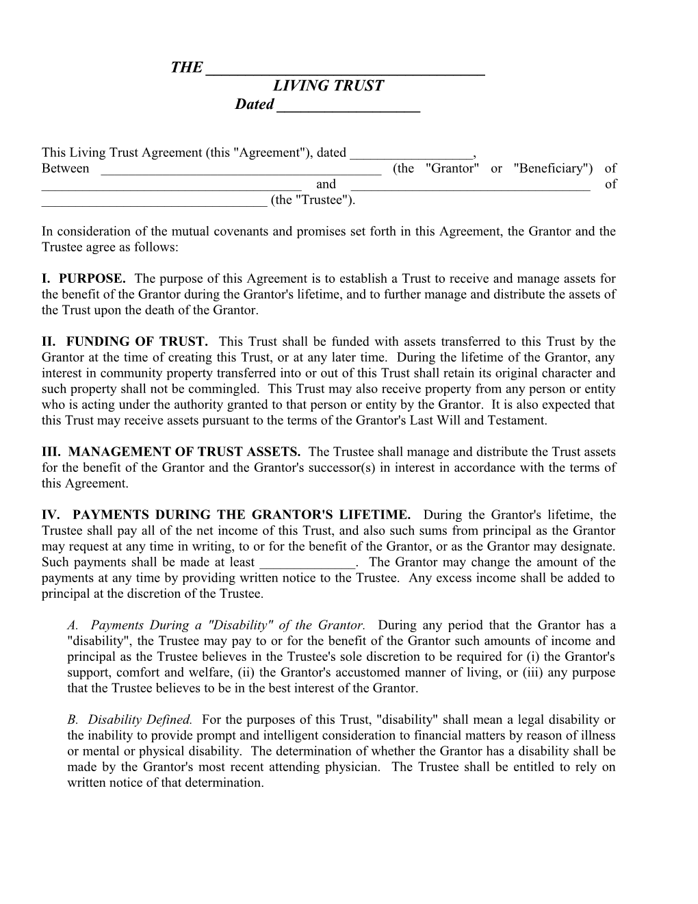 This Living Trust Agreement (This Agreement ), Dated ______