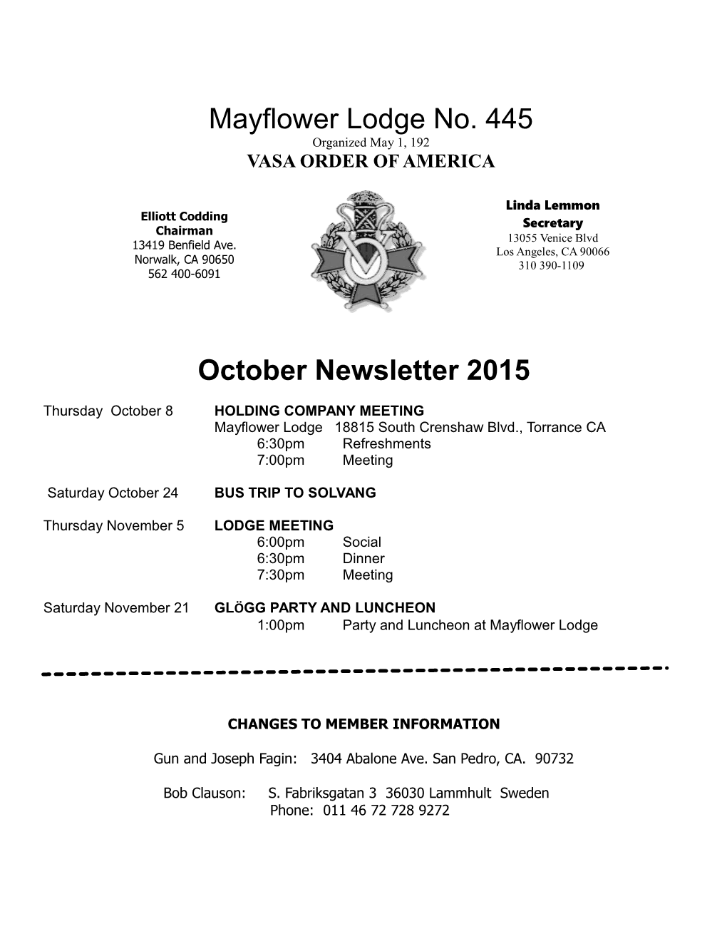 Mayflower Lodge 18815 South Crenshaw Blvd., Torranceca