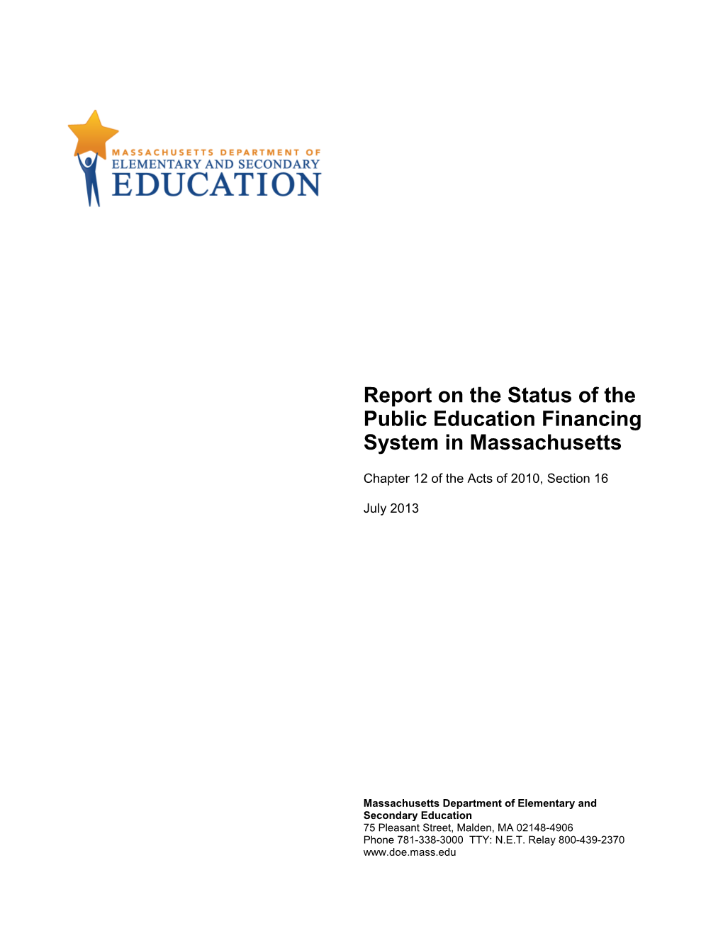 Report on the Status of the Public Education Financing System in Massachusetts