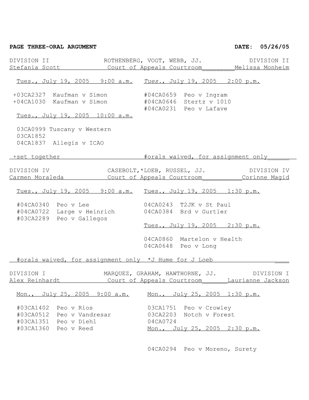 Page One-Oral Argument Date: 05/26/05