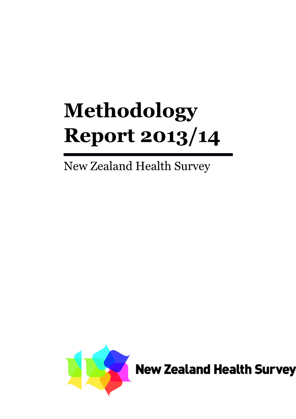 Methodology Report 2013/14: New Zealand Health Survey