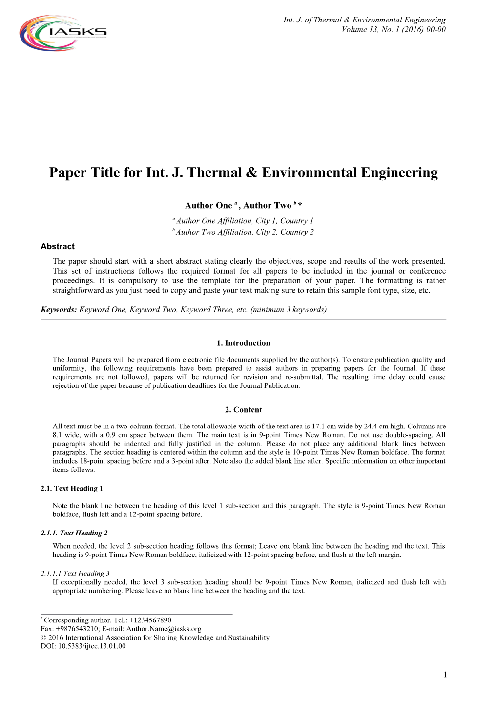 Author Et Al. / Int. J. of Thermal & Environmental Engineering, 13 (2016) 00-00