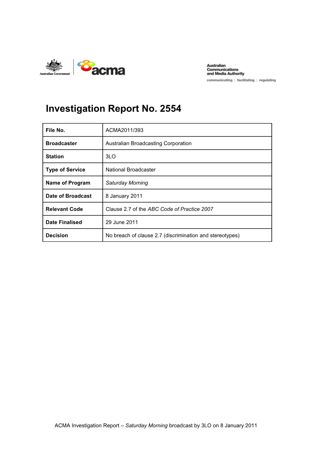 3LO - ACMA Investigation Report 2554