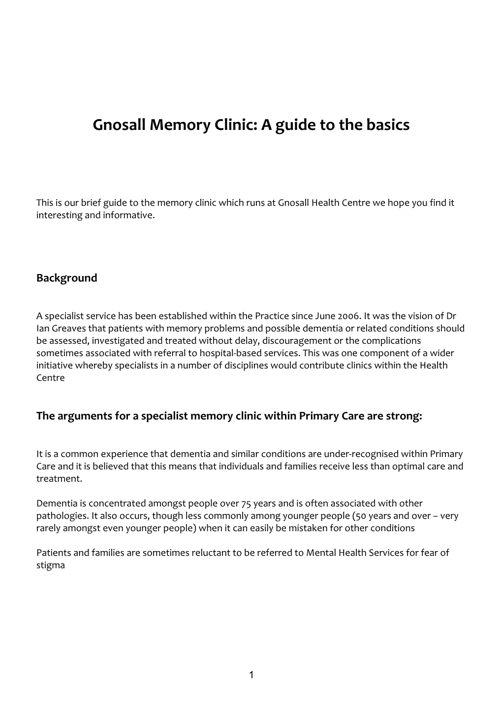 Gnosall Memory Clinic: the Basics