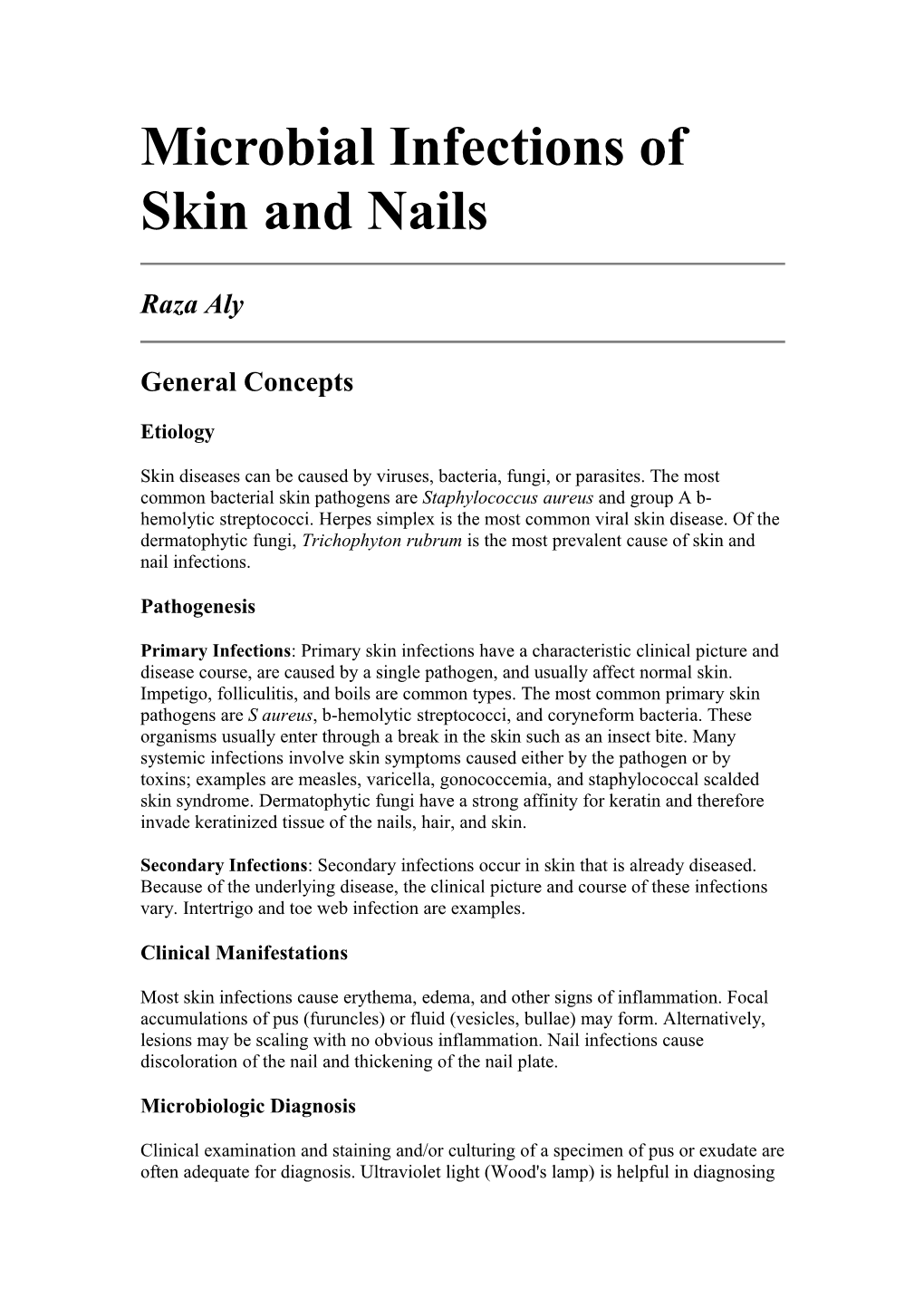Microbial Infections of Skin and Nails