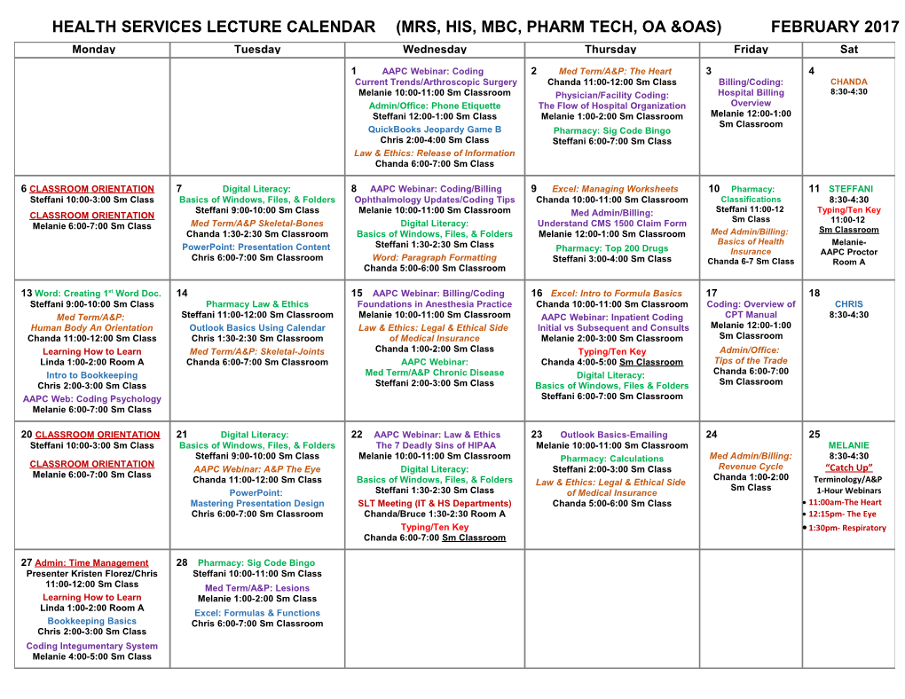 Health Services Lecture Calendar (Mrs,His, Mbc, Pharm Tech, Oa Oas) February 2017