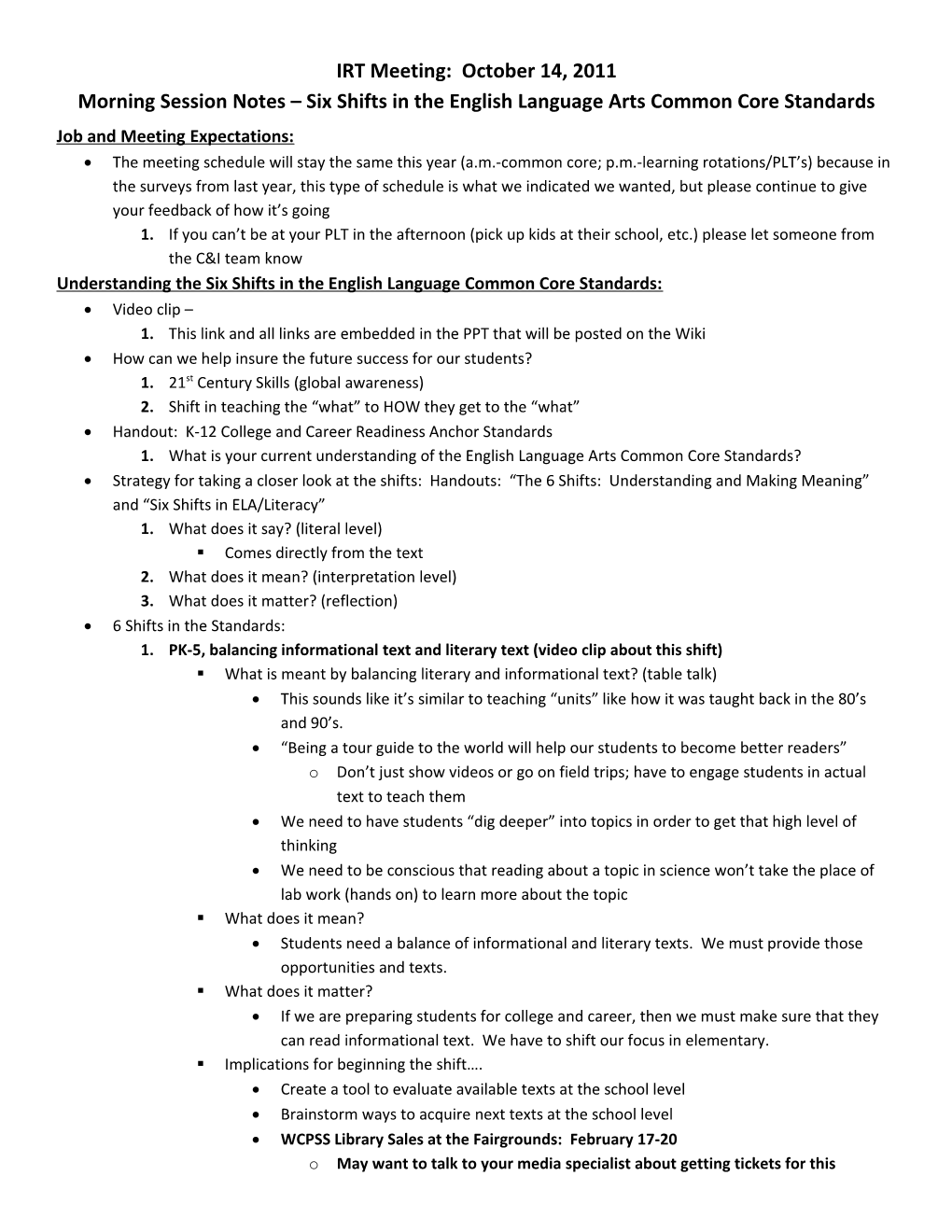 Morning Session Notes Six Shifts in the English Language Arts Common Core Standards