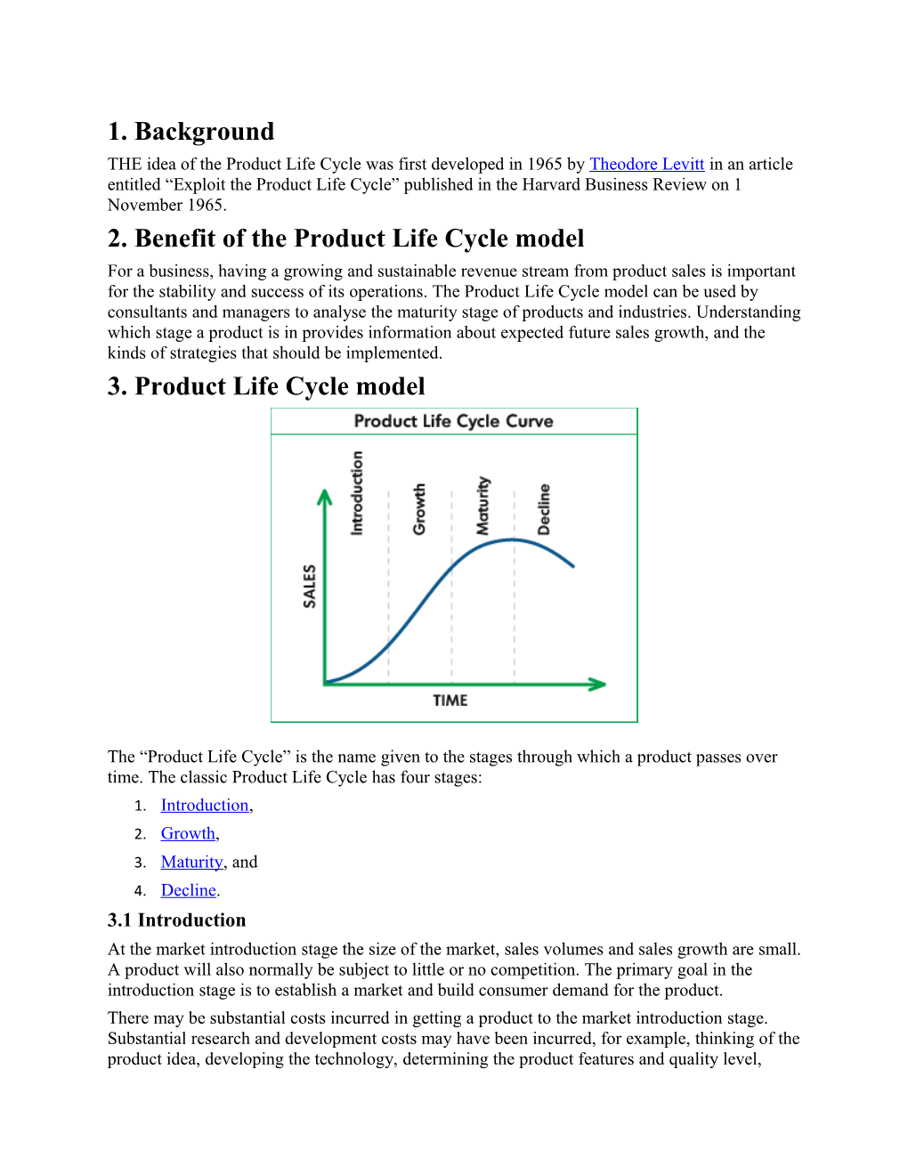 2. Benefit of the Product Life Cycle Model