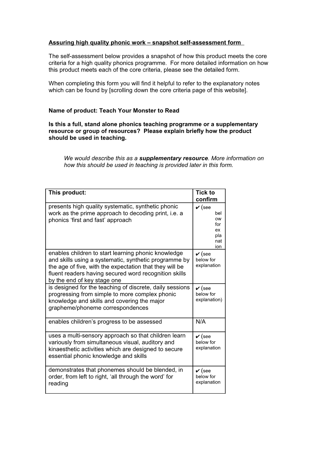 Further Information About the Self-Assessment Process