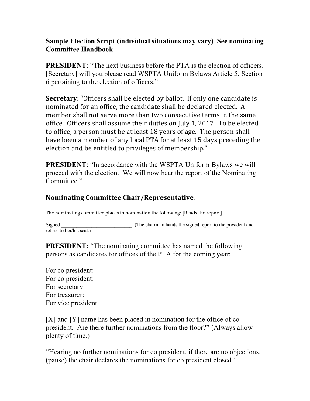 Sample Election Script (Individual Situations May Vary) See Nominating Committee Handbook