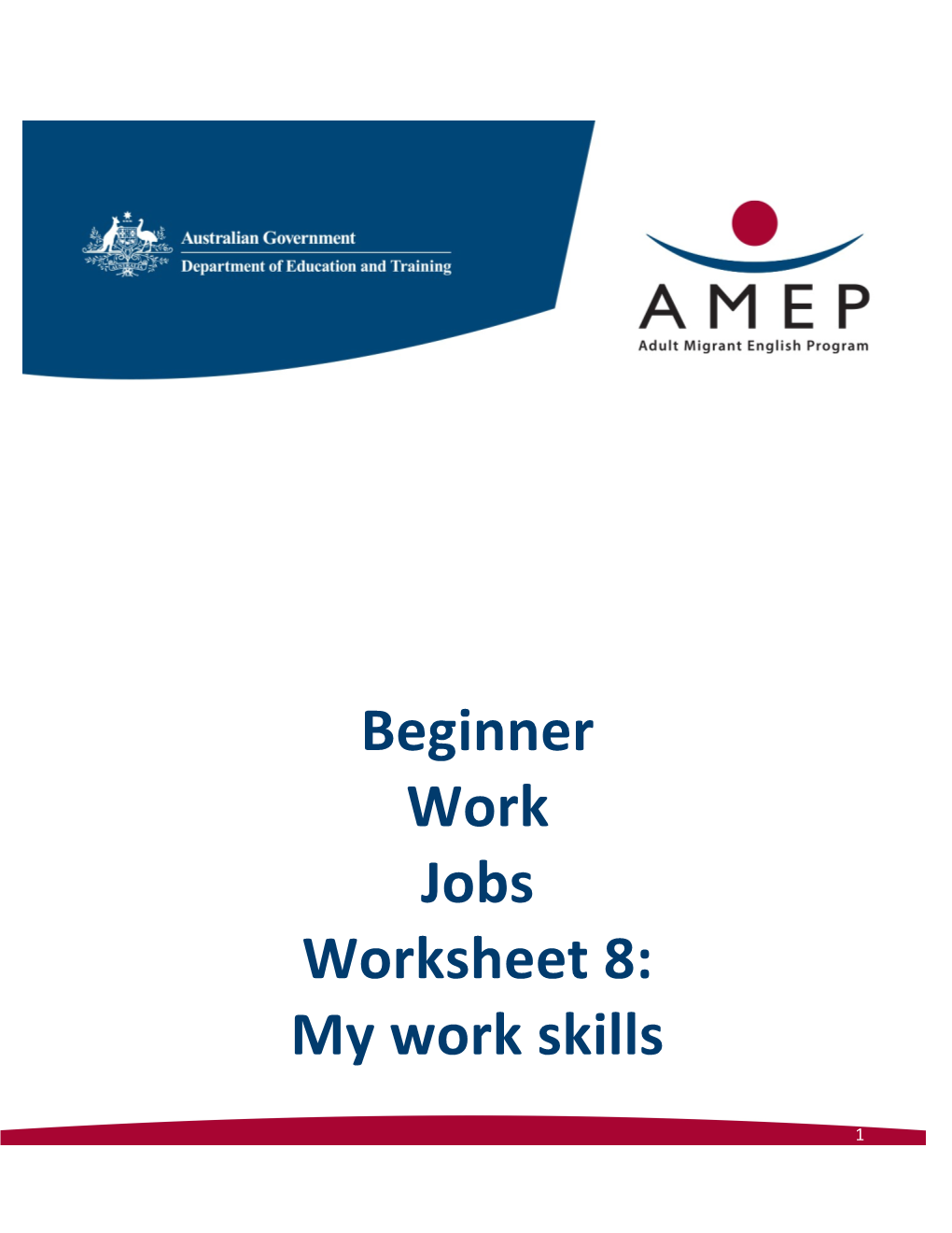 Beginner Work Jobs Worksheet 8: My Work Skills