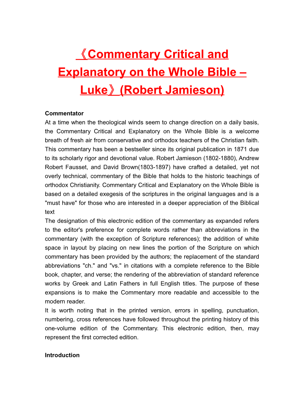 Commentary Critical and Explanatory on the Whole Bible Luke (Robert Jamieson)