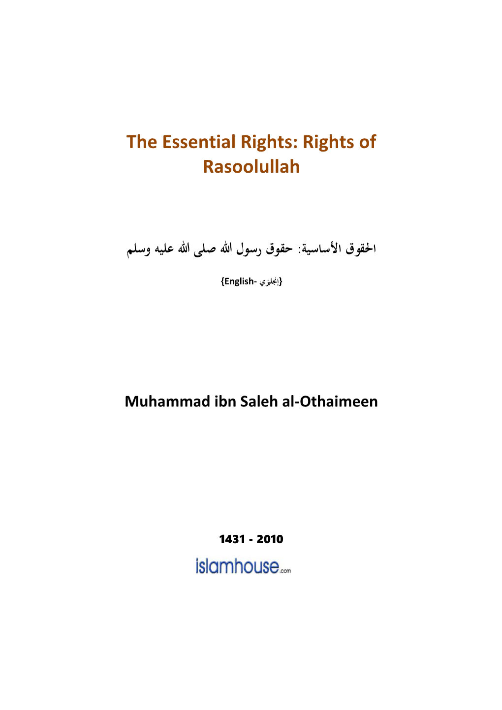 The Essential Rights: Rights of Rasoolullah