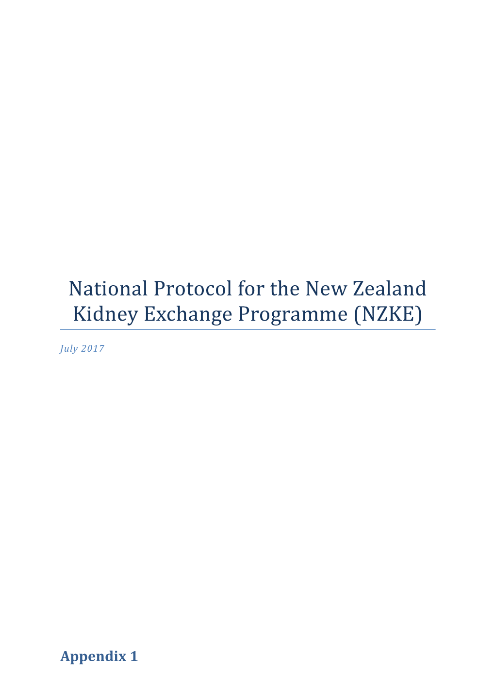 National Protocol for the New Zealand Kidney Exchange Programme (NZKE)