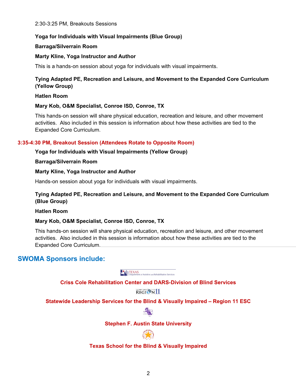 SWOMA Pre-Conference Agenda - Thursday, November 5Th