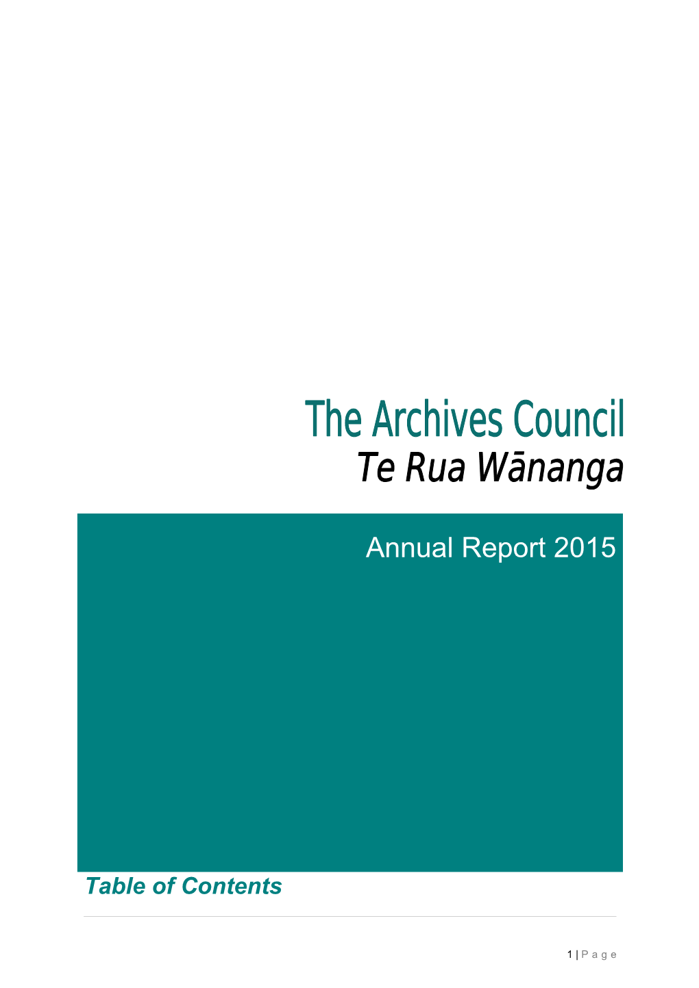 The Archives Council Te Rua Wānanga Annual Report 2015