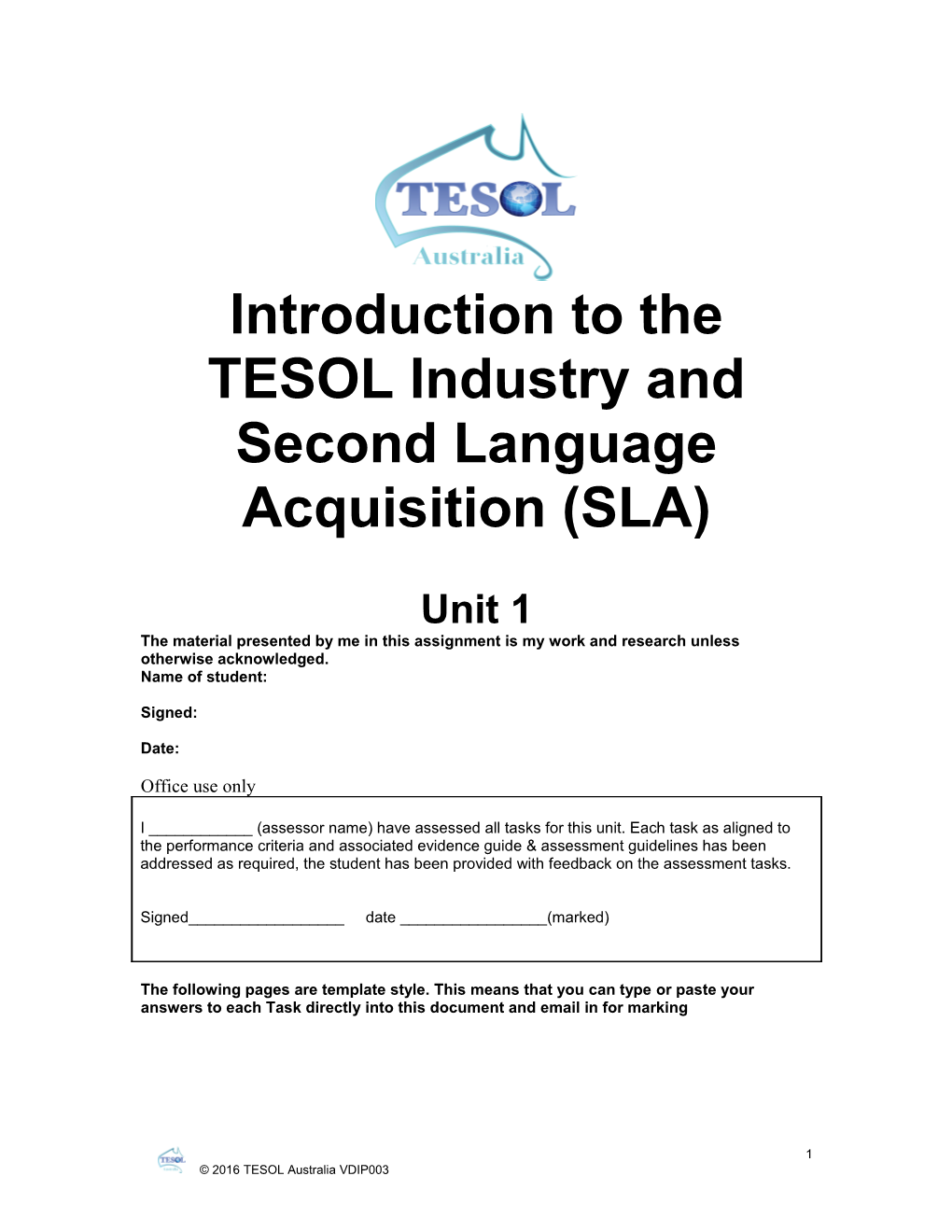 Introduction to the TESOL Industry and Second Language Acquisition (SLA)