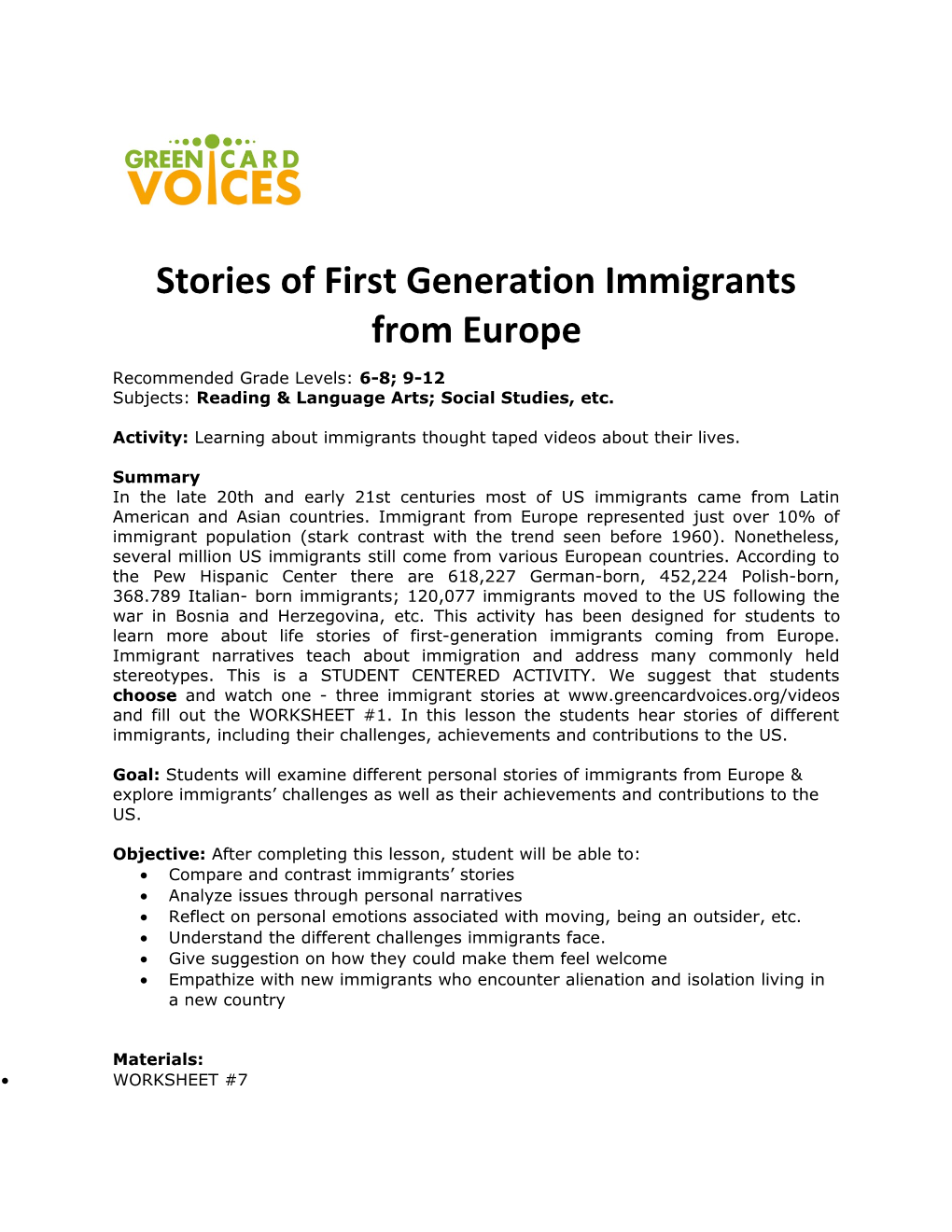 Stories of First Generation Immigrants from Europe