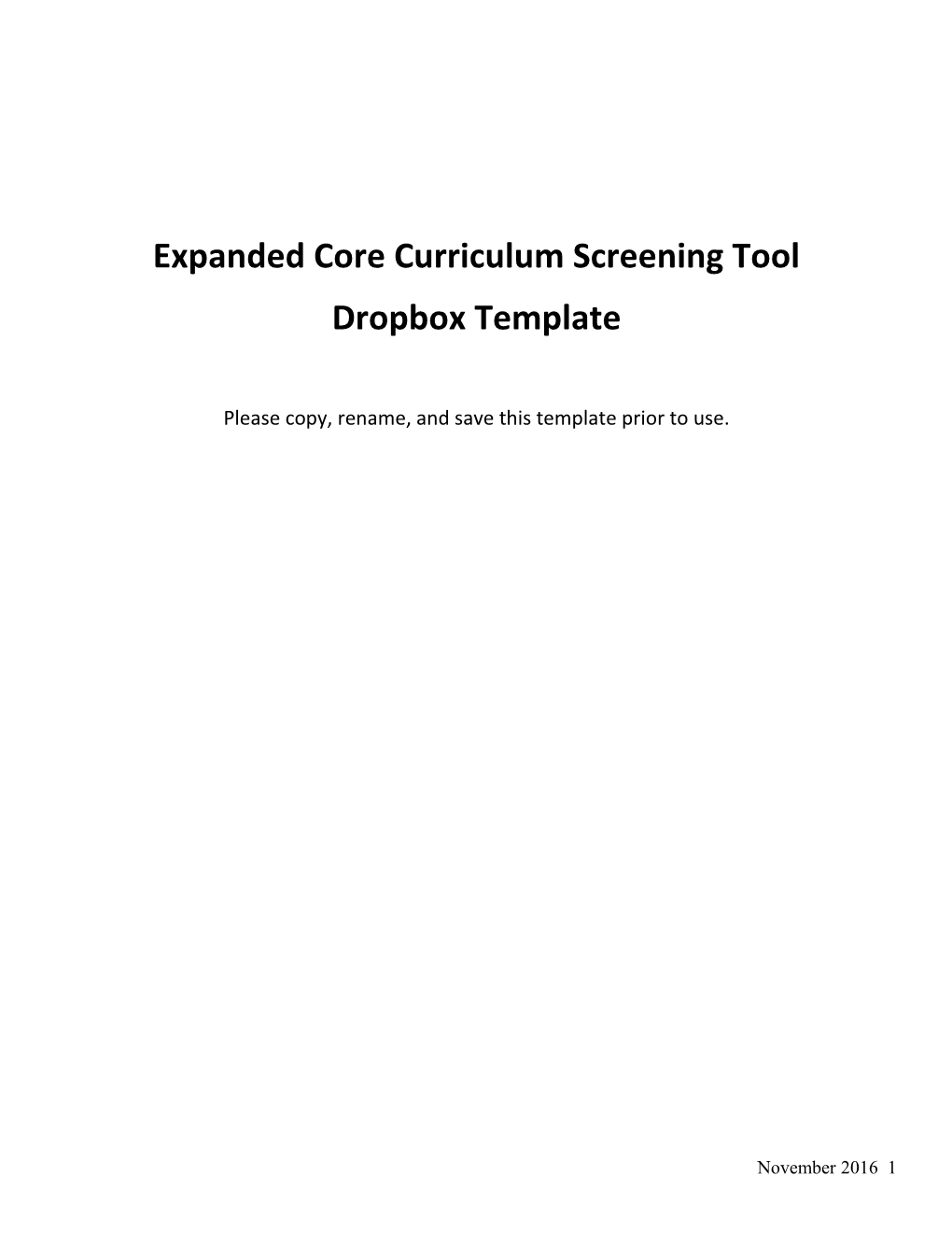 Expanded Core Curriculum Screening Tool