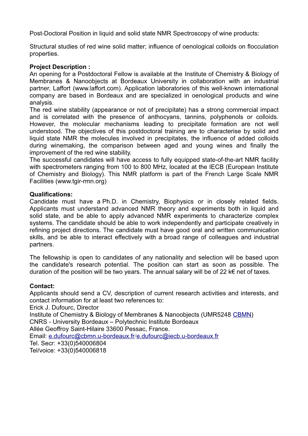 Post-Doctoral Position in Liquid and Solid State NMR Spectroscopy of Wine Products