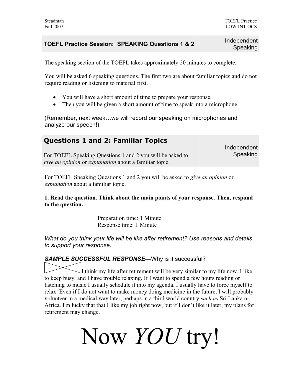 TOEFL Practice Session: SPEAKING Questions 1 & 2