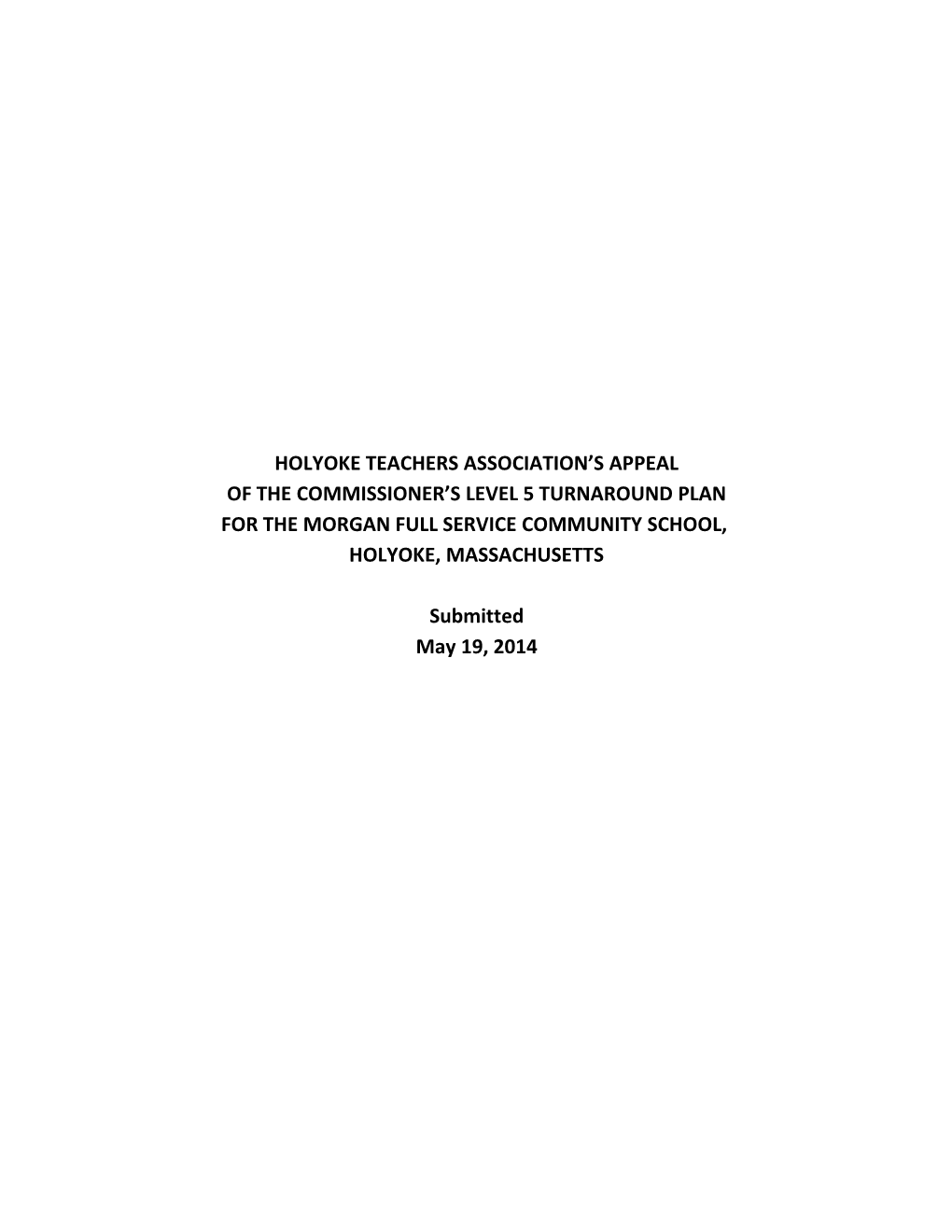 Holyoke Teachers Association Appeal of Morgan Level 5 Plan