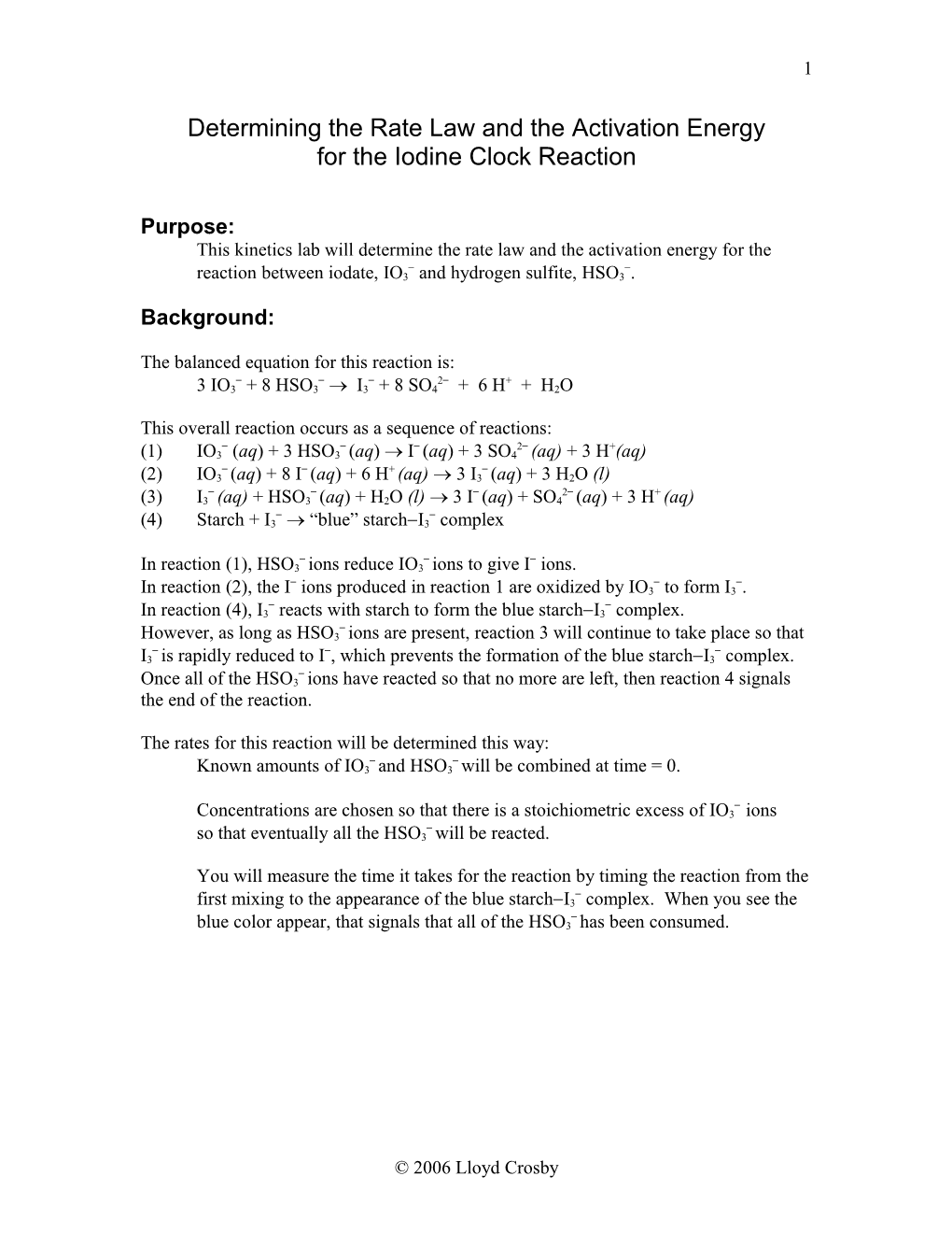 Determining the Rate Law and the Activation Energy for the Iodine Clock Reaction