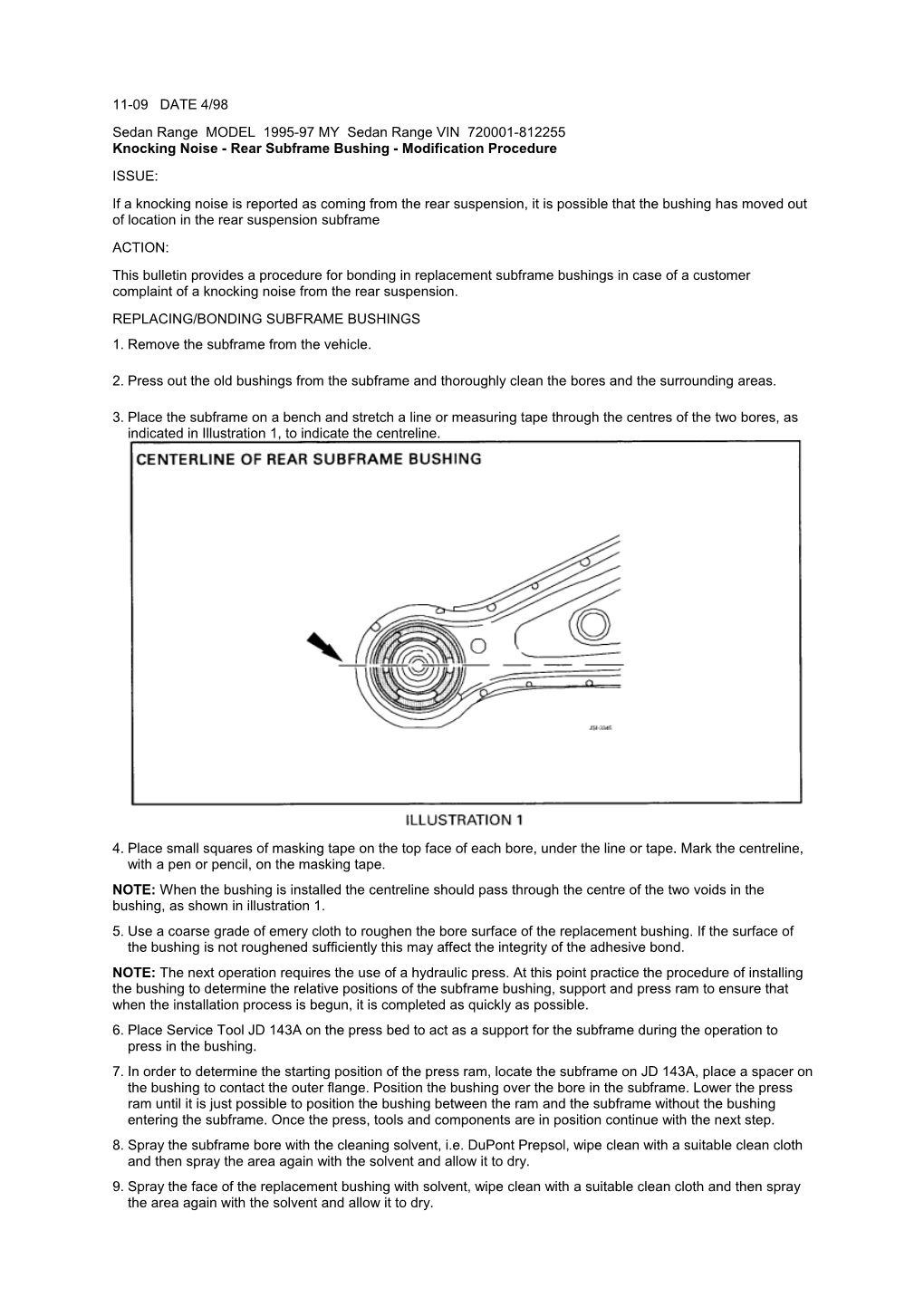 Knocking Noise - Rear Subframe Bushing - Modification Procedure