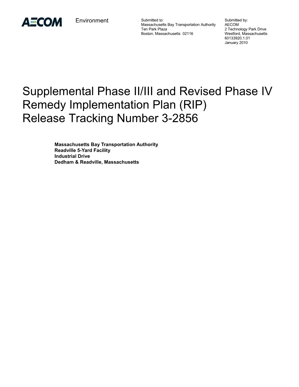 Supplemental Phase II/III Report and Revised Phase IV RIP