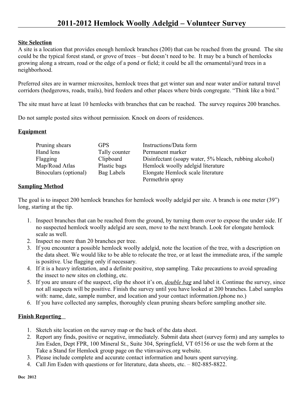 2011-2012Hemlock Woolly Adelgid Volunteer Survey