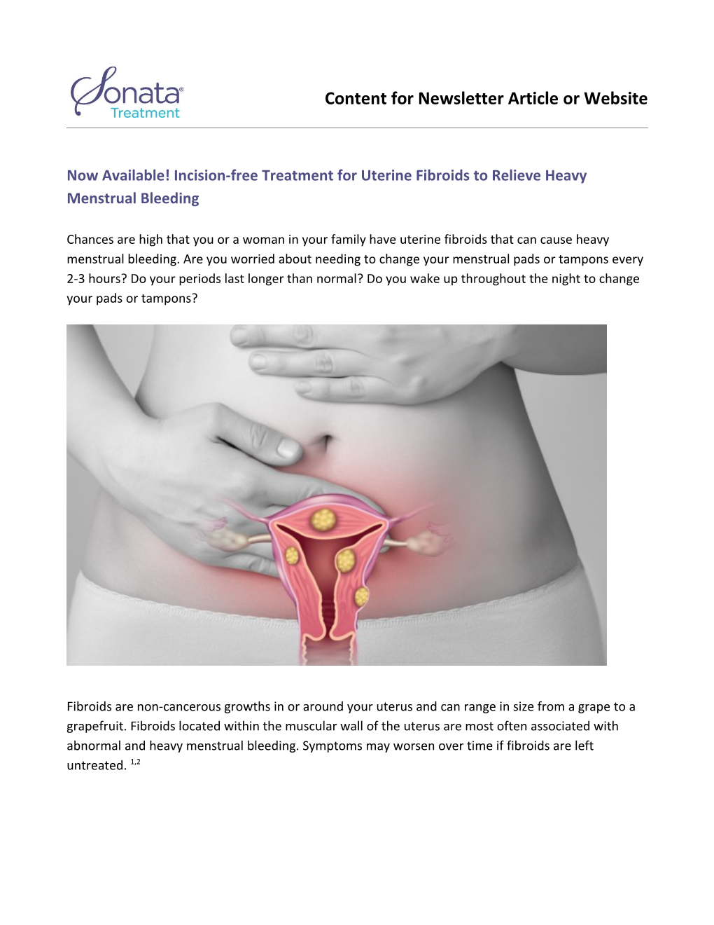 Now Available! Incision-Free Treatment for Uterine Fibroids to Relieve Heavy Menstrual